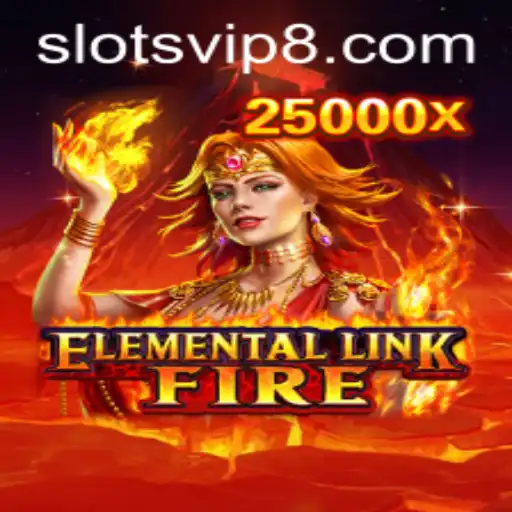 Exploring the World of ElementalLinkFire: An Ultimate Guide to SlotsVIP