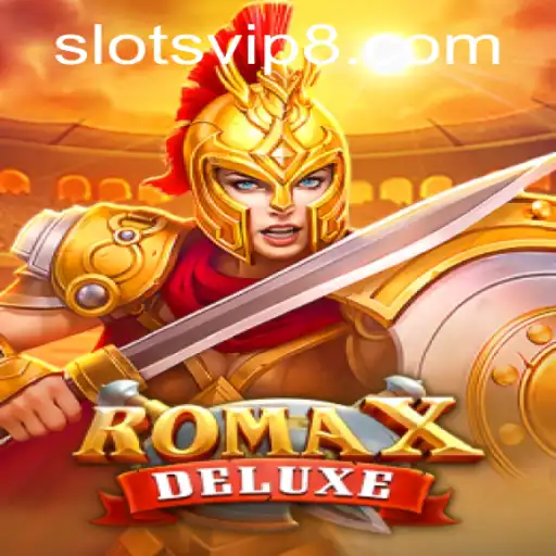 Explore the Exciting World of RomaXDeluxe: A SlotsVIP Adventure