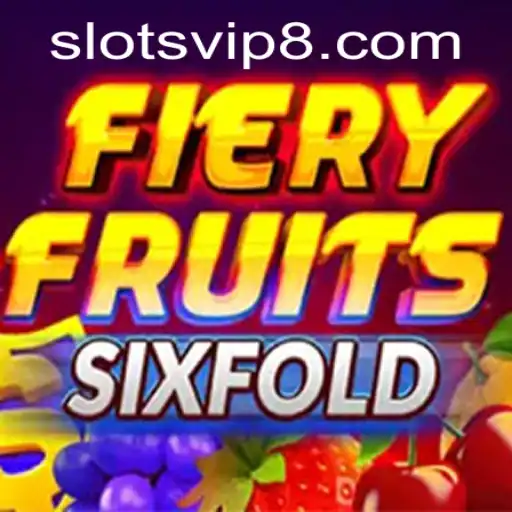 Discover the Thrills of FieryFruitsSixFold in the World of SlotsVIP
