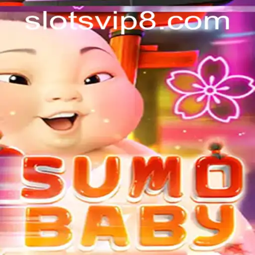Exploring the World of SumoBaby: A Unique Gaming Experience for SlotsVIP Enthusiasts
